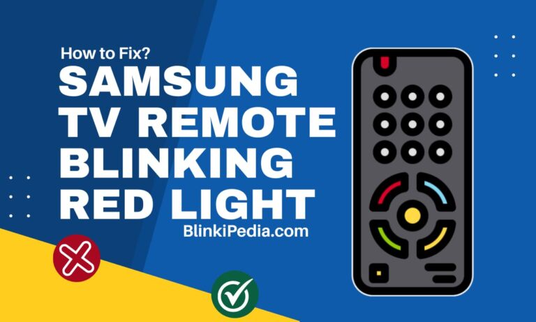 Samsung TV Remote Blinking Red Light – Causes & Fix