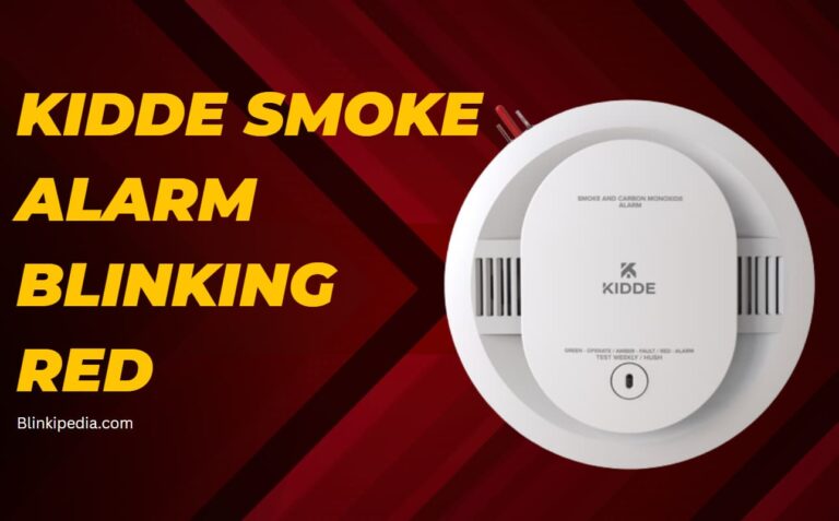 Why is My Kidde Smoke Alarm Blinking Red? Fix